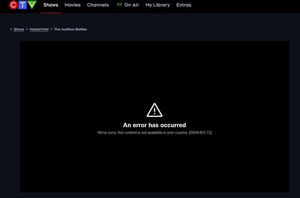 Error message when trying to watch CTV outside the Canada