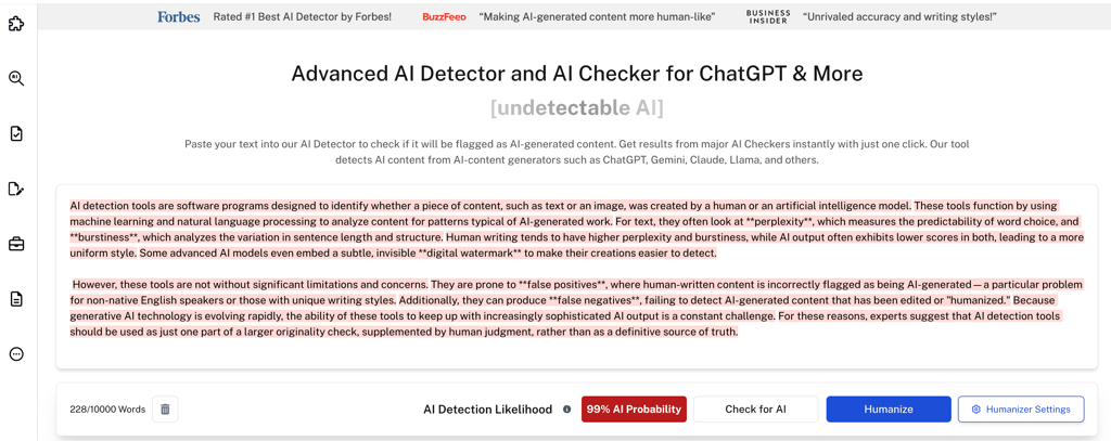 Undetectable AI correctly identified AI writing with a 99% AI probability
