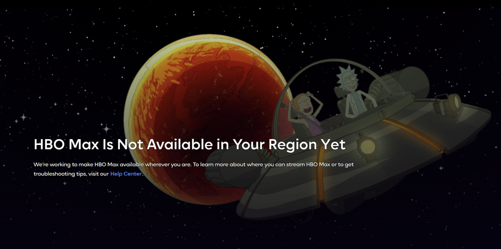 HBO Max is Not Available in Your Region error message