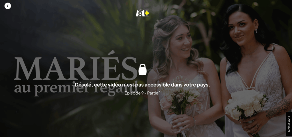 Géoblocage de Mariés au Premier Regard sur M6