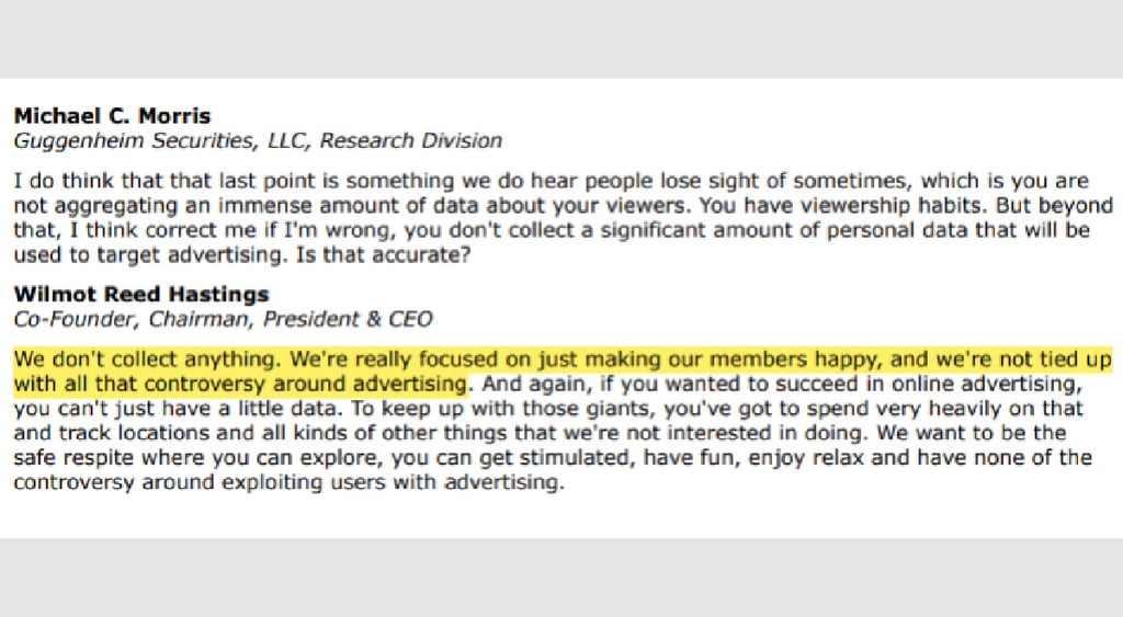 CEO Reed Hastings quote on Netflix data collections