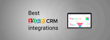 Zoho CRM integrations to boost sales and improve customer satisfaction ...