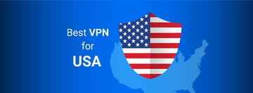 Best USA VPN in 2024 – Use in or Outside the USA