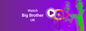 Watch Big Brother UK in the US for free