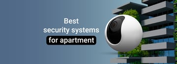 Picture of Best Apartment Security System Picks in 2026: Reviews & Buyer’s Guide
