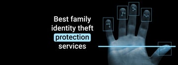 Curated visual reference: Visual Reference: Best Family Identity Theft Protection 2026