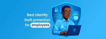 Picture of Identity Theft Protection for Employees (2026): Ranked by Experts