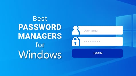 Best Password Managers for Windows