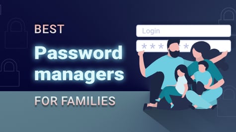 best-password-managers-for-families
