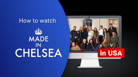 How to watch Made in Chelsea in USA