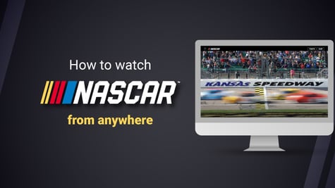 How to watch NASCAR from anywhere