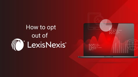How to opt out of LexisNexis featured image
