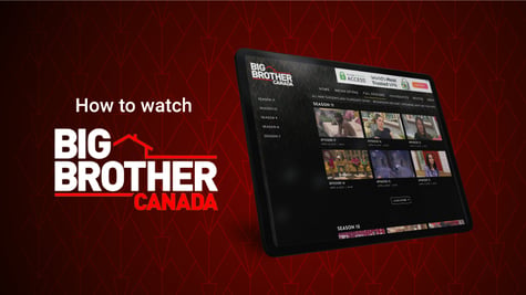 Watch Big Brother Canada online for free