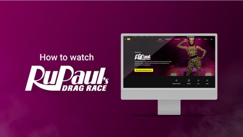 How to watch RuPaul's Drag Race