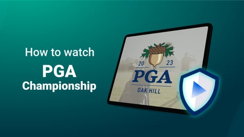 Watch PGA Championship with a VPN