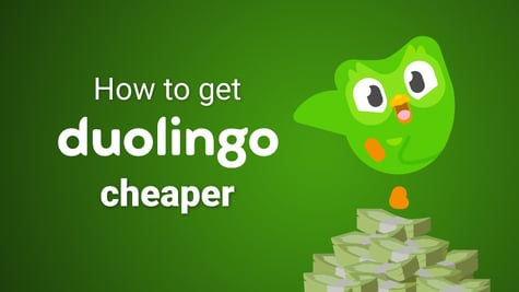 how to get duolingo cheaper