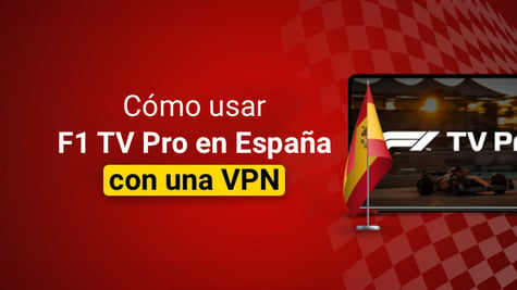 Cómo usar F1 TV Pro en España con una VPN
