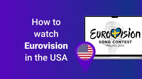 How to watch Eurovision in the USA