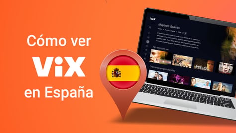 How to watch ViX in Spain