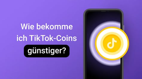 Wie kaufe ich TikTok-Coins günstiger