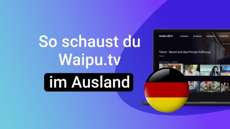 Beitragsbild mit WaipuTV Bildschirm und Deutschland Logo