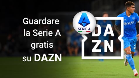 How to watch Serie A for free on DAZN