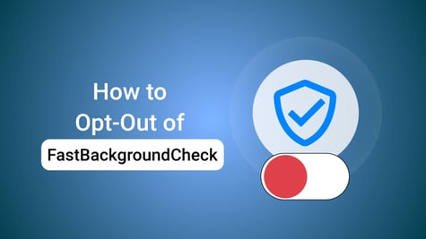 How to opt out of FastBackgroundCheck