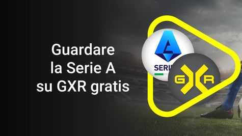 how to watch serie a on gxr for free