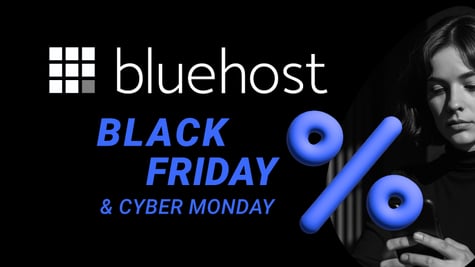 Bluehost Black Friday & Cyber Monday sale