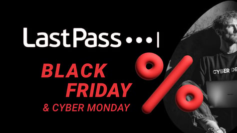 LastPass Black Friday and Cyber Monday deals