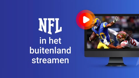 Goedkoper NFL kijken met een VPN