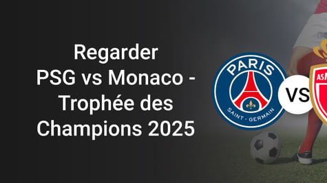 how to watch psg vs monaco