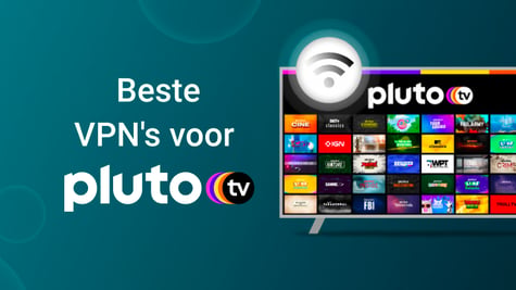 watch pluto with a VPN from anywhere
