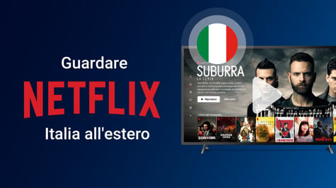 How to watch IT netflix abroad