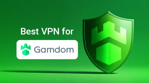 Best VPN for Gamdom