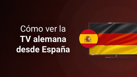 How to watch german tv in spain