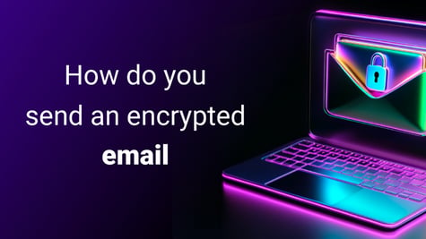 how to send encrypted email