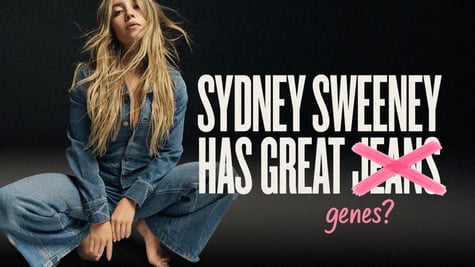Sydney Sweeney in an American Eagle ad campaign with punnery regarding "jeans" and "genes"