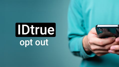idtrue opt out