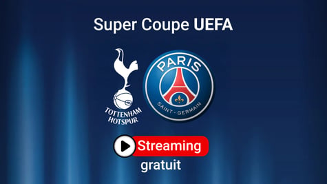 how to watch super cup uefa tottenham vs psg