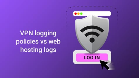 VPN logging policies vs web hosting logs