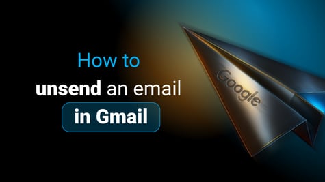How to unsend an email in Gmail