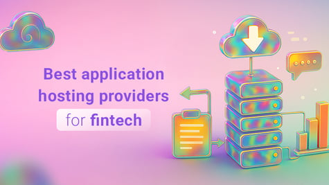 Best application hosting providers for fintech