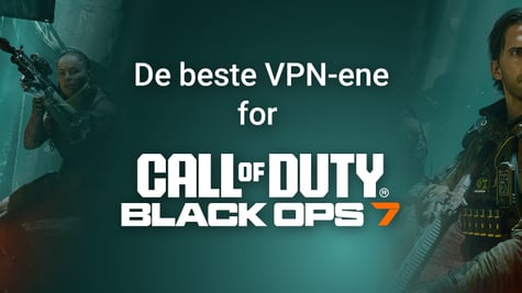 best vpns for cod black ops 7