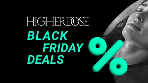 HigherDose Black Friday deals 