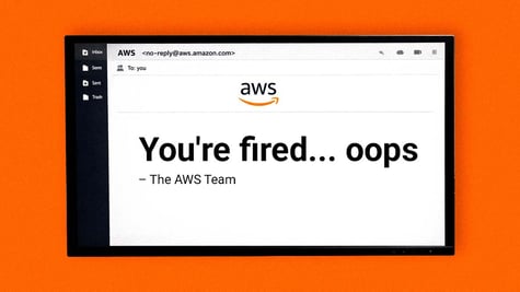 AWS youre fired