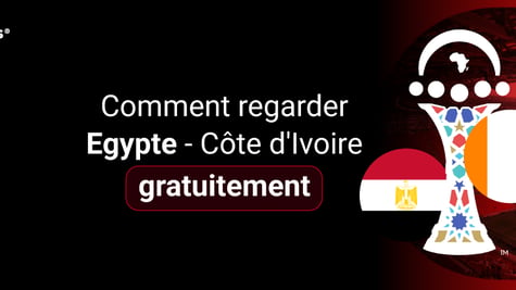 Comment regarder Egypte - Côte d'Ivoire gratuitement