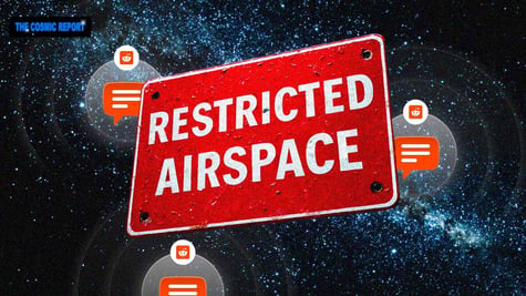 Restricted airspace sign with Reddit chat bubbles floating in the cosmos.