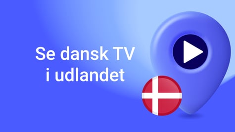 se dansk tv i udlandet