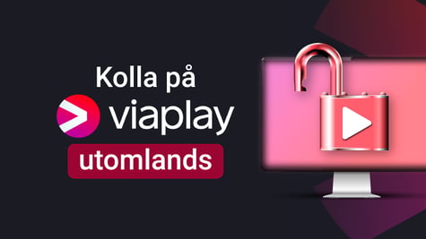 watch viaplay from abroad